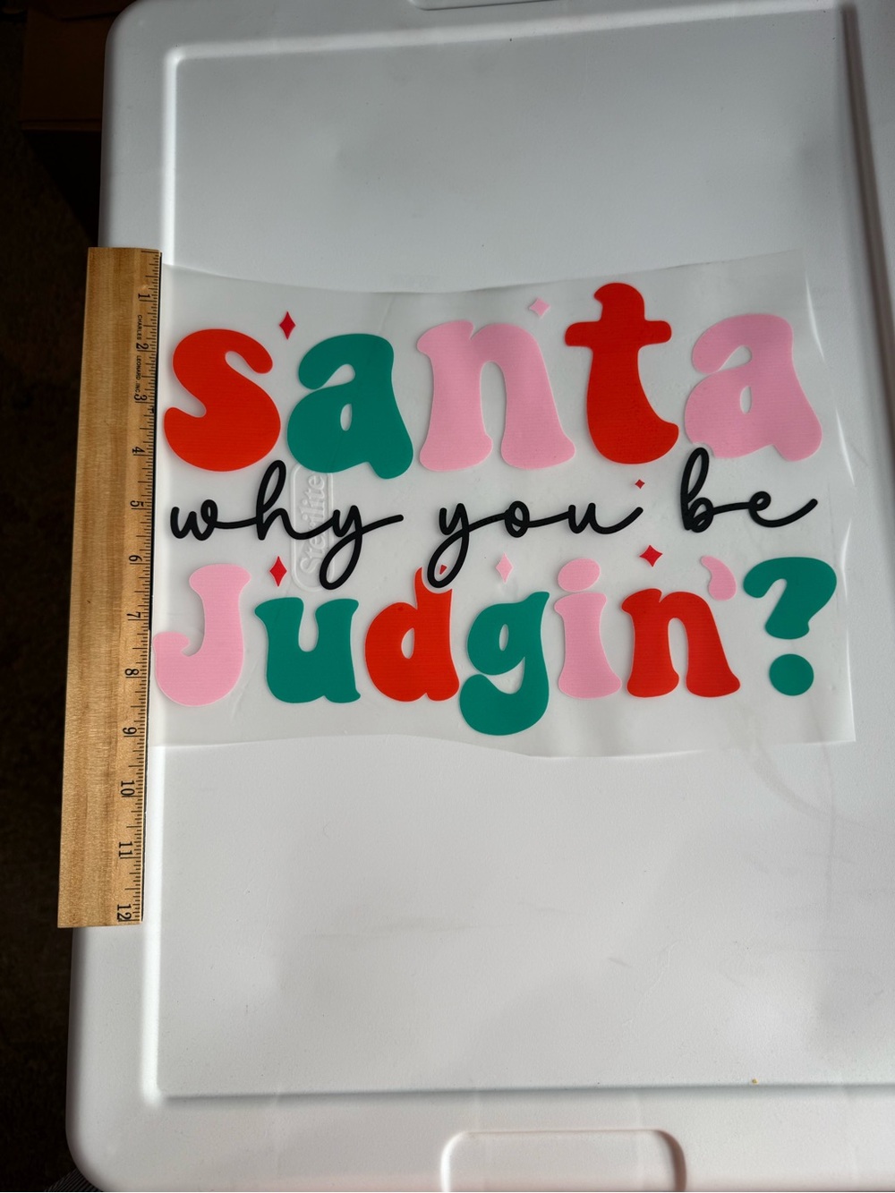 Festive 'Santa Why You Be Judgin?' Iron on transfer - Pink, Red & Teal